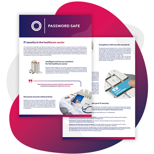 Password Safe for the healthcare industry info sheet Information brochure on password management in the healthcare industry